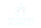 Belonging in Action